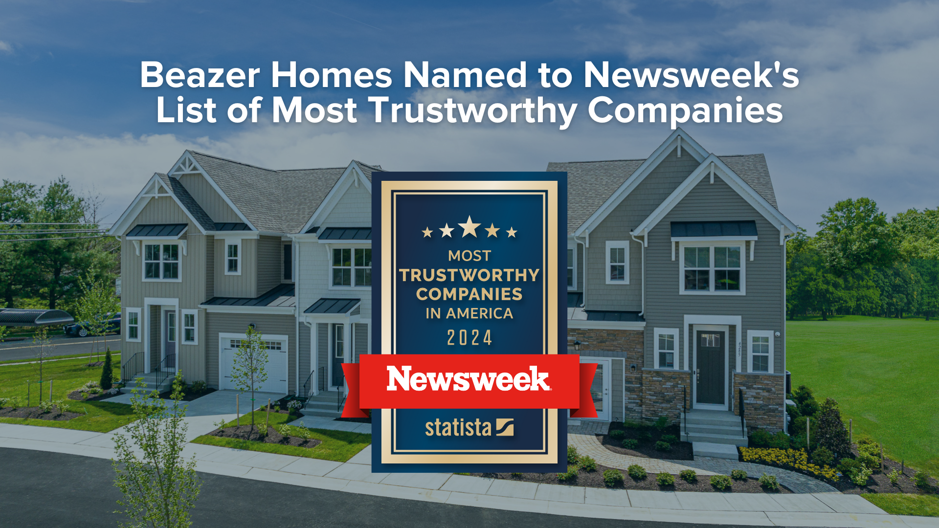 Beazer Homes named a Most Trustworthy company 